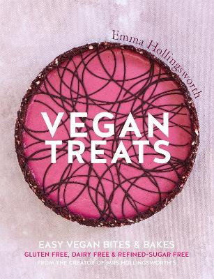 Vegan Treats: Easy vegan bites & bakes - Emma Hollingsworth - cover