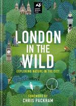 London in the Wild: Exploring Nature in the City