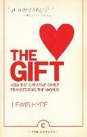 The Gift: How the Creative Spirit Transforms the World - Lewis Hyde - cover