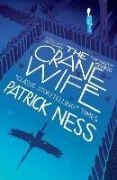 The Crane Wife - Patrick Ness - cover