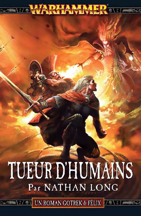 Gotrek & Felix: Tueur d'Humains