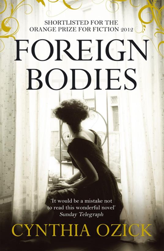 Foreign Bodies - Ozick , Cynthia - Ebook in inglese - EPUB2 con Adobe DRM |  IBS