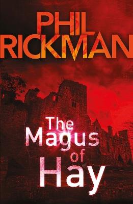 The Magus of Hay - Phil Rickman - cover