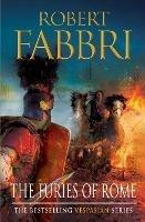 The Furies of Rome - Robert Fabbri - cover