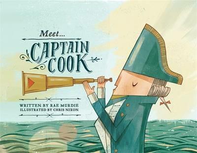 Meet... Captain Cook - Rae Murdie - cover