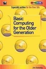 Basic Computing for the Older Generation