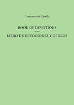 Book Of Devotions/Libro De Devociones Y Oficios