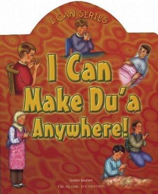 I Can Make Du'a Anywhere! - Yasmin Ibrahim - cover