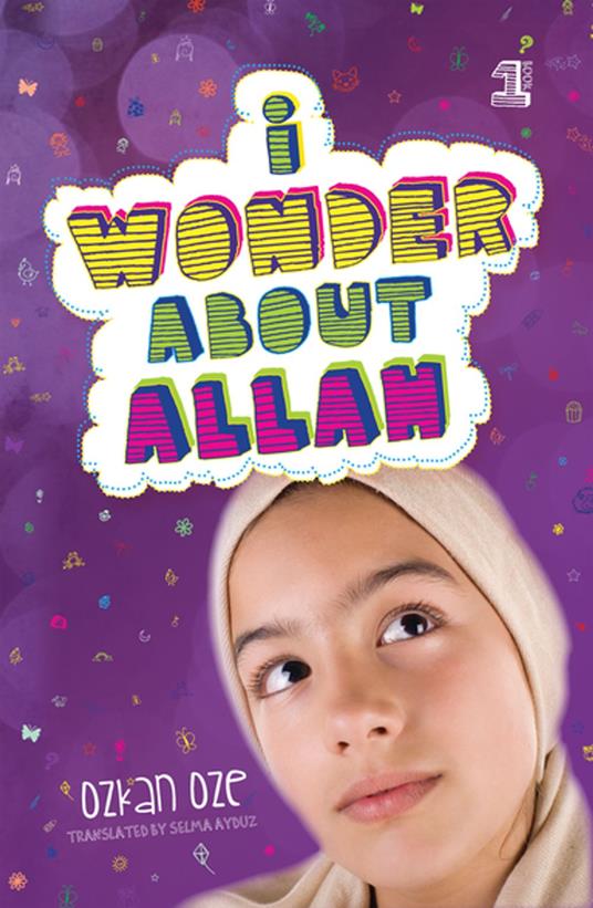 I Wonder About Allah - Ozkan Oze,Selma Ayduz - ebook