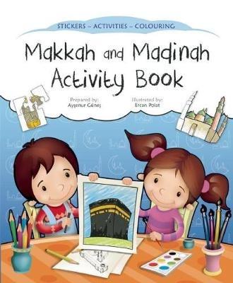 Makkah and Madinah Activity Book - Aysenur Gunes - cover