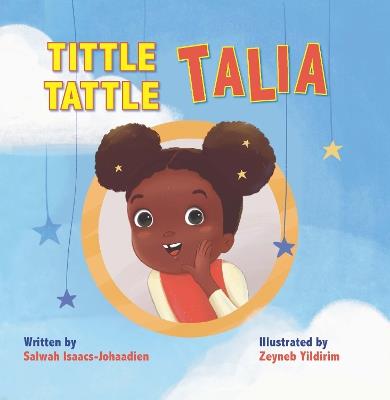 Tittle-Tattle Talia - Salwah Isaacs-Johaadien - cover