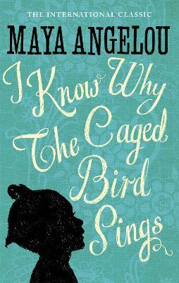 I Know Why The Caged Bird Sings: The internationally bestselling classic - Maya Angelou - 5