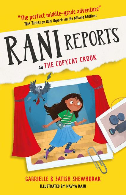 Rani Reports on the Copycat Crook - Gabrielle Shewhorak,Satish Shewhorak,Navya Raju - ebook