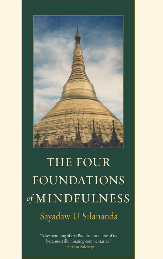 The Four Foundations of Mindfulness - U Silananda, Sayadaw - Ebook in  inglese - EPUB2 con Adobe DRM | IBS