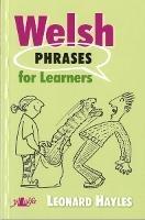 Welsh Phrases for Learners - Leonard Hayles - cover