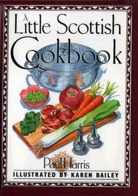 A Little Scottish Cookbook - Paul Harris - cover