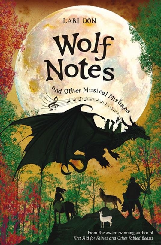 Wolf Notes and other Musical Mishaps - Lari Don - ebook