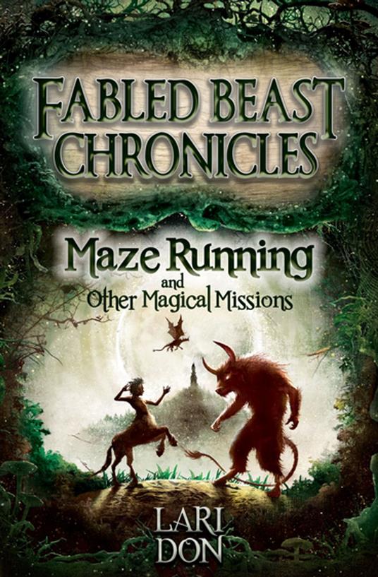 Maze Running and other Magical Missions - Lari Don - ebook