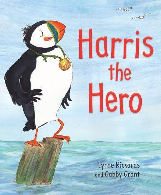 Harris the Hero: A Puffin's Adventure - Lynne Rickards - cover