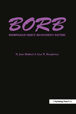 BORB: Birmingham Object Recognition Battery - Glyn W. Humphreys,Jane M. Riddoch - cover