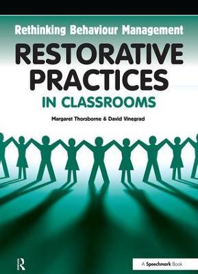 Restorative Practices in Classrooms - Margaret Thorsborne,David Vinegrad - cover