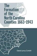 The Formation of the North Carolina Counties, 1663-1943