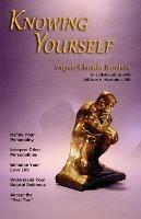 Knowing Yourself: Define Your Personality, Interpret Other Personalities, Enhance Your Love Life, Understand Your Natural Defenses, and Accept the Real You - Virginia Schroeder Burnham - cover