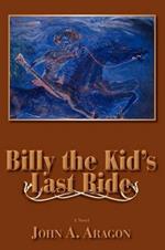 Billy the Kid's Last Ride