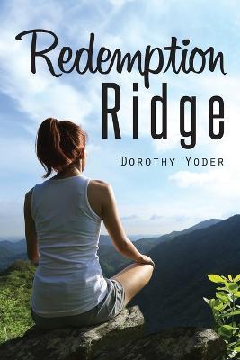 Redemption Ridge - Dorothy Yoder - cover