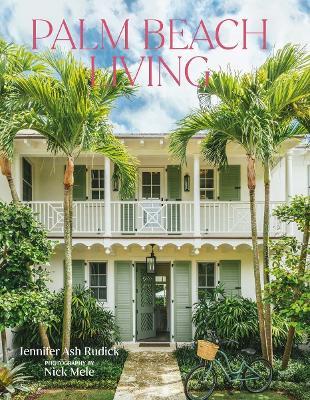 Palm Beach Living - Jennifer Ash Rudick - cover