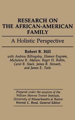 Research on the African-American Family: A Holistic Perspective - Robert B. Hill - cover