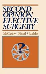 Second Opinion Elective Surgery