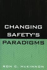 Changing Safety's Paradigms