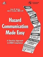 Hazard Communication Made Easy: A Checklist Approach to OSHA Compliance