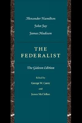 Federalist: The Gideon Edition - George Carey - cover