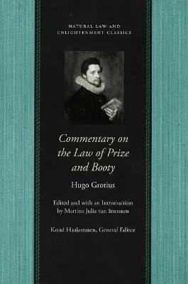 Commentary on the Law of Prize & Booty, with Associated Documents - Hugo Grotius - cover