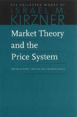 Market Theory & the Price System - cover