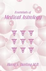 Essentials of Medical Astrology