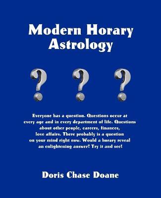 Modern Horary Astrology - Doris Chase Doane - cover