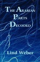 The Arabian Parts Decoded - Lind Weber - cover