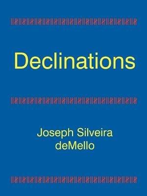 Declinations - Joseph Silveira deMello - cover