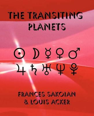 The Transiting Planets - Frances Sakoian,Louis Acker - cover