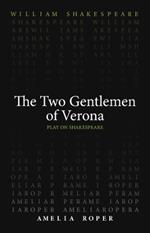 The Two Gentlemen of Verona