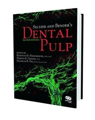 Seltzer and Bender's Dental Pulp - Kenneth M. Hargreaves,Harold E. Goodis,Franklin R. Tay - cover