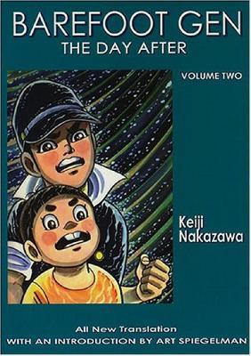 Barefoot Gen #2: The Day After - Keiji Nakazawa - cover