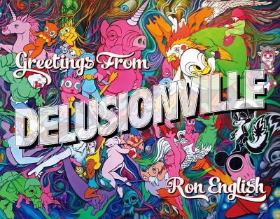 Greetings From Delusionville - Ron English - cover