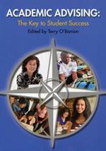 Academic Advising: The Key to Student Success