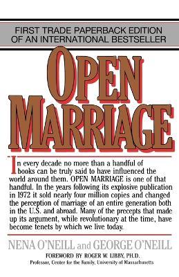 Open Marriage: A New Life Style for Couples - Nena O'Neill,George O'Neill - cover