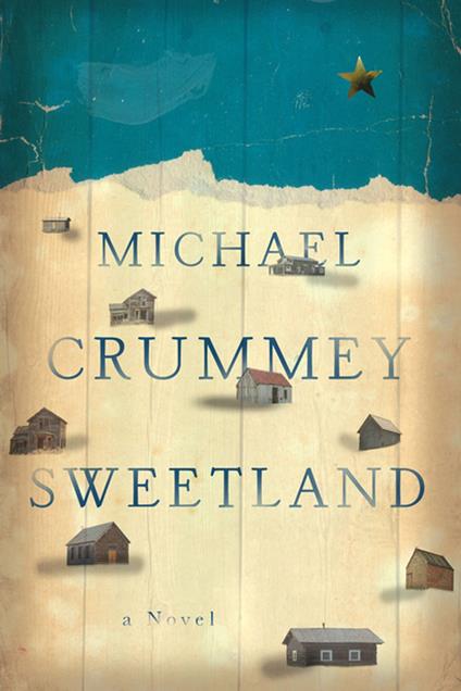 Sweetland: A Novel