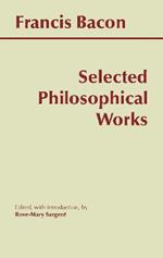 Bacon: Selected Philosophical Works